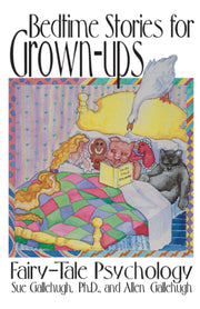 Bedtime Stories for Grown-Ups: Fairy-Tale Psychology used book depot