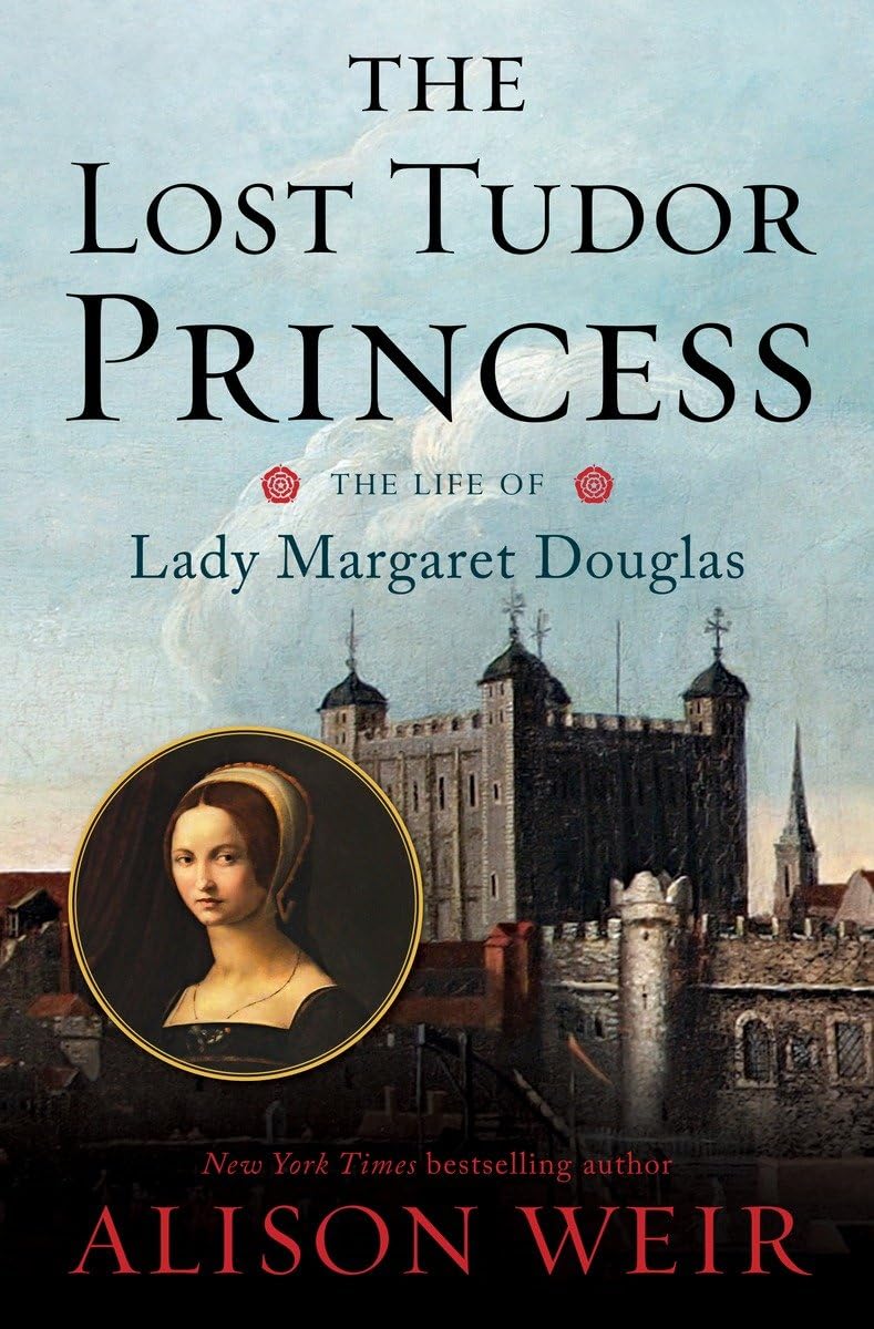 The Lost Tudor Princess: The Life of Lady Margaret Douglas used book depot