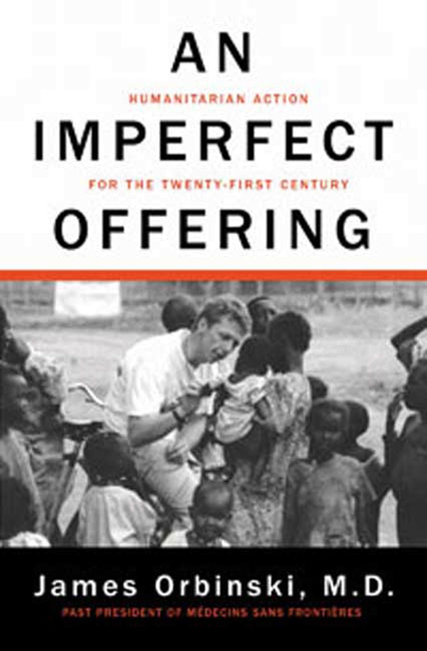 An Imperfect Offering: Humanitarian Action for the Twenty-First Century used book depot