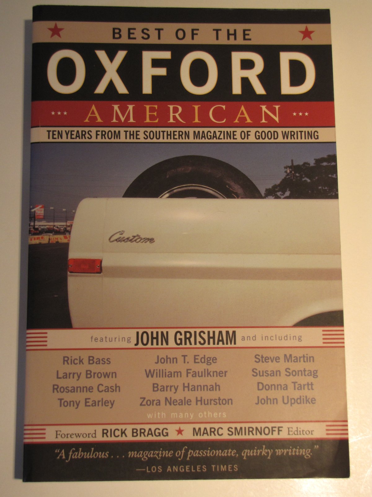 Best of the Oxford American: Ten Years from the Southern Magazine of Good Writing used book depot
