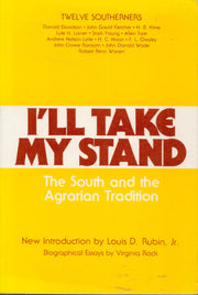 I'll Take My Stand: The South and the Agrarian Tradition (Library of Southern Civilization) used book depot