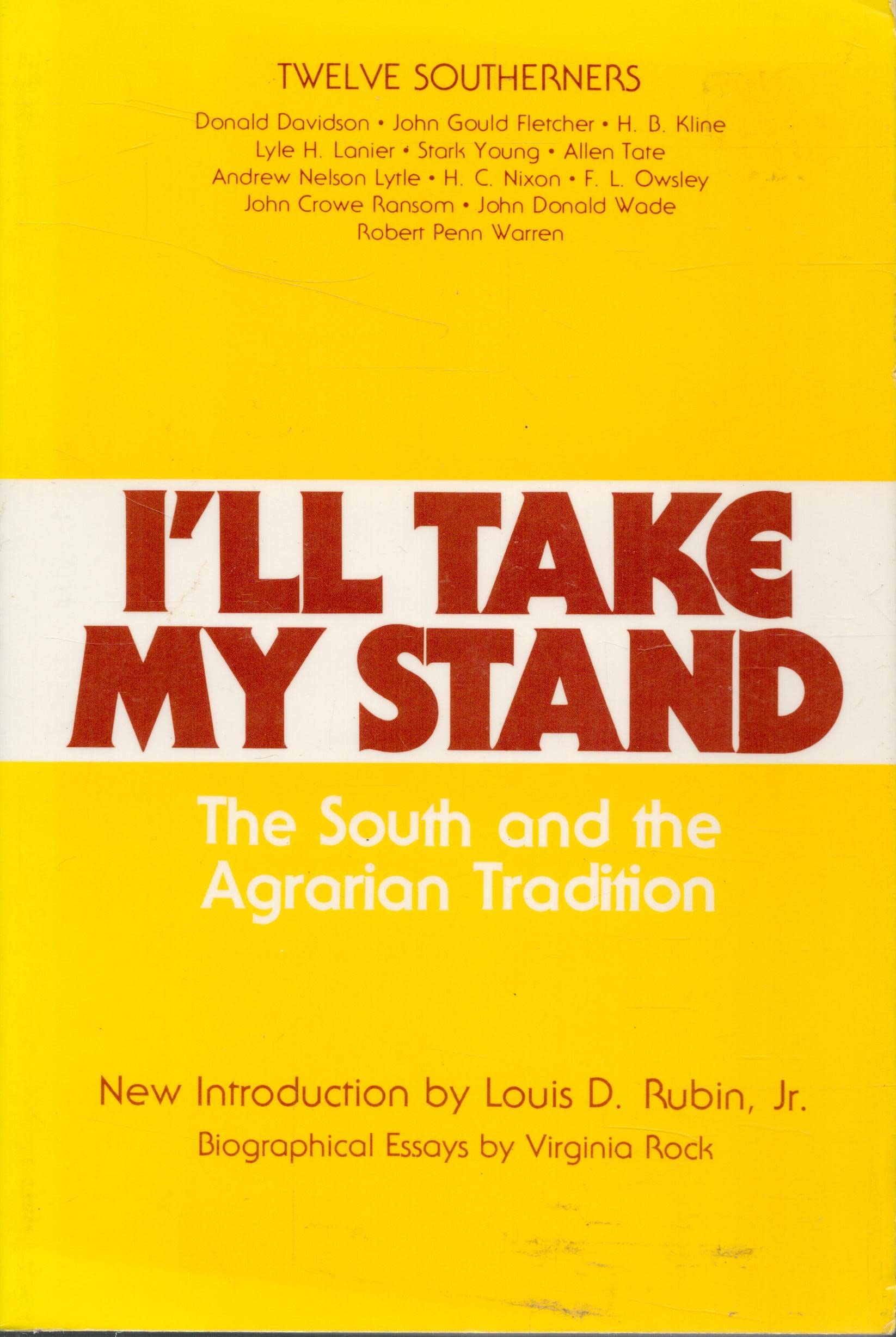 I'll Take My Stand: The South and the Agrarian Tradition (Library of Southern Civilization) used book depot