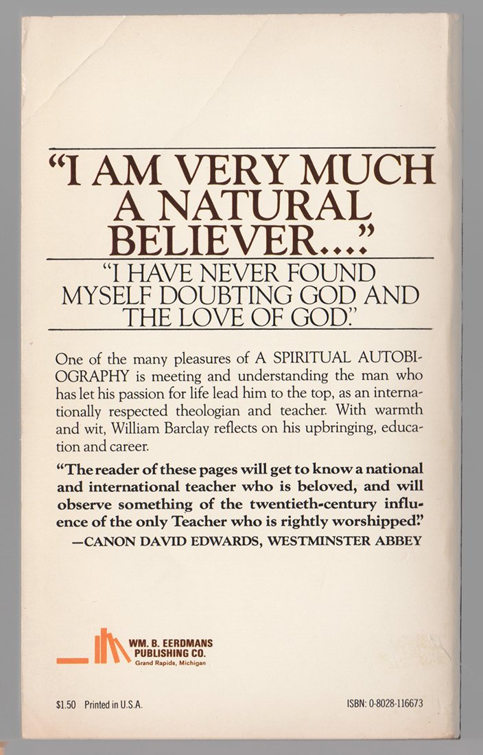 William Barclay: A Spiritual Autobiography