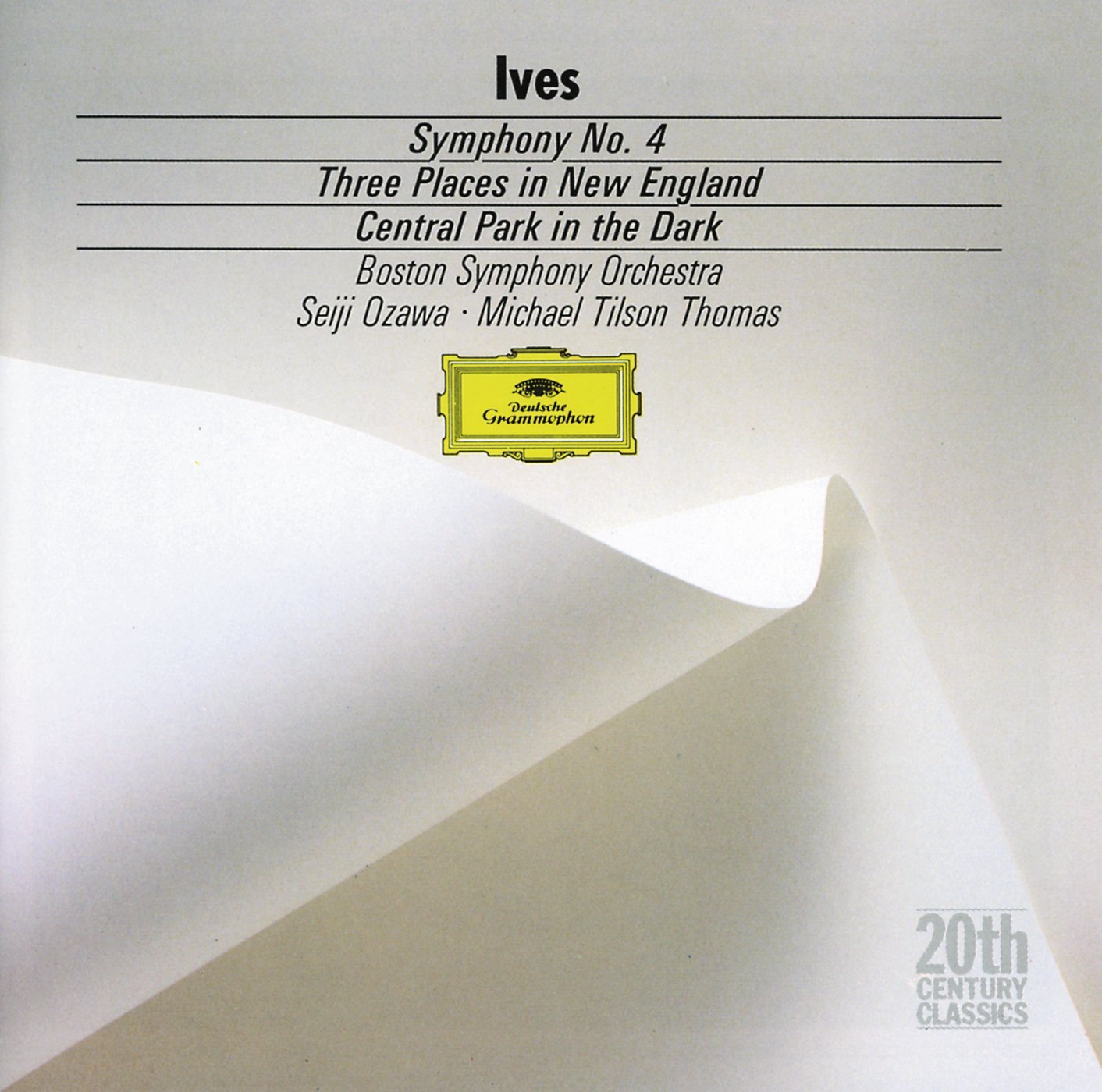 Ives: Symphony No. 4 / Three Places in New England / Central Park in the Dark