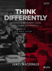 Think Differently - Bible Study Book: Nothing Is Different Until You Think Differently used book depot