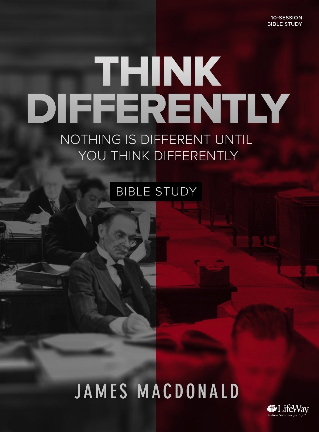 Think Differently - Bible Study Book: Nothing Is Different Until You Think Differently used book depot