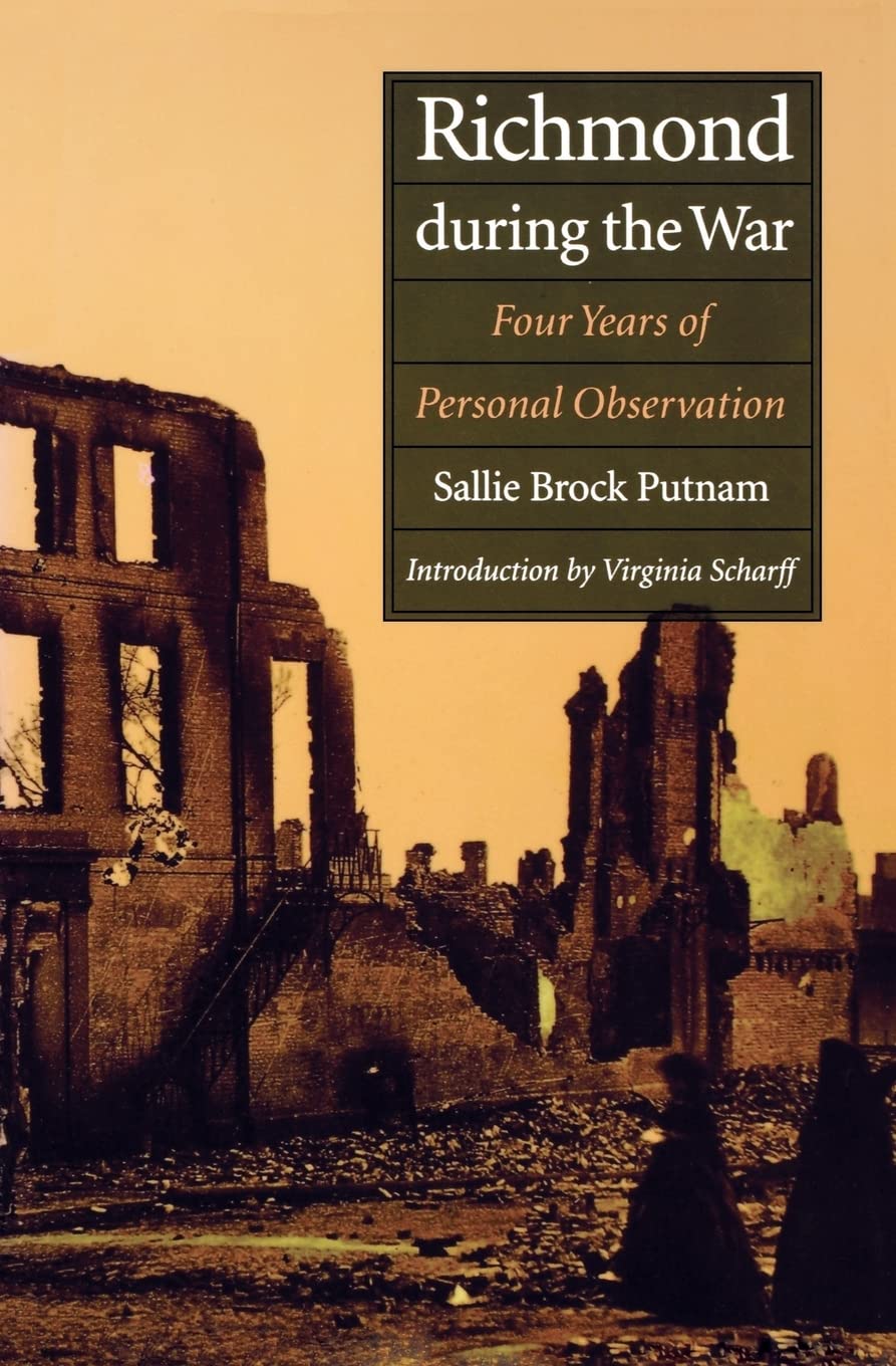Richmond During the War: Four Years of Personal Observation used book depot