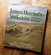 James Herriot's Yorkshire: A Guided Tour With the Beloved Veterinarian Through the Land of All Creatures Great And Small And Every Living Thing, Gloriously Photographed and Memorably Describe used book depot