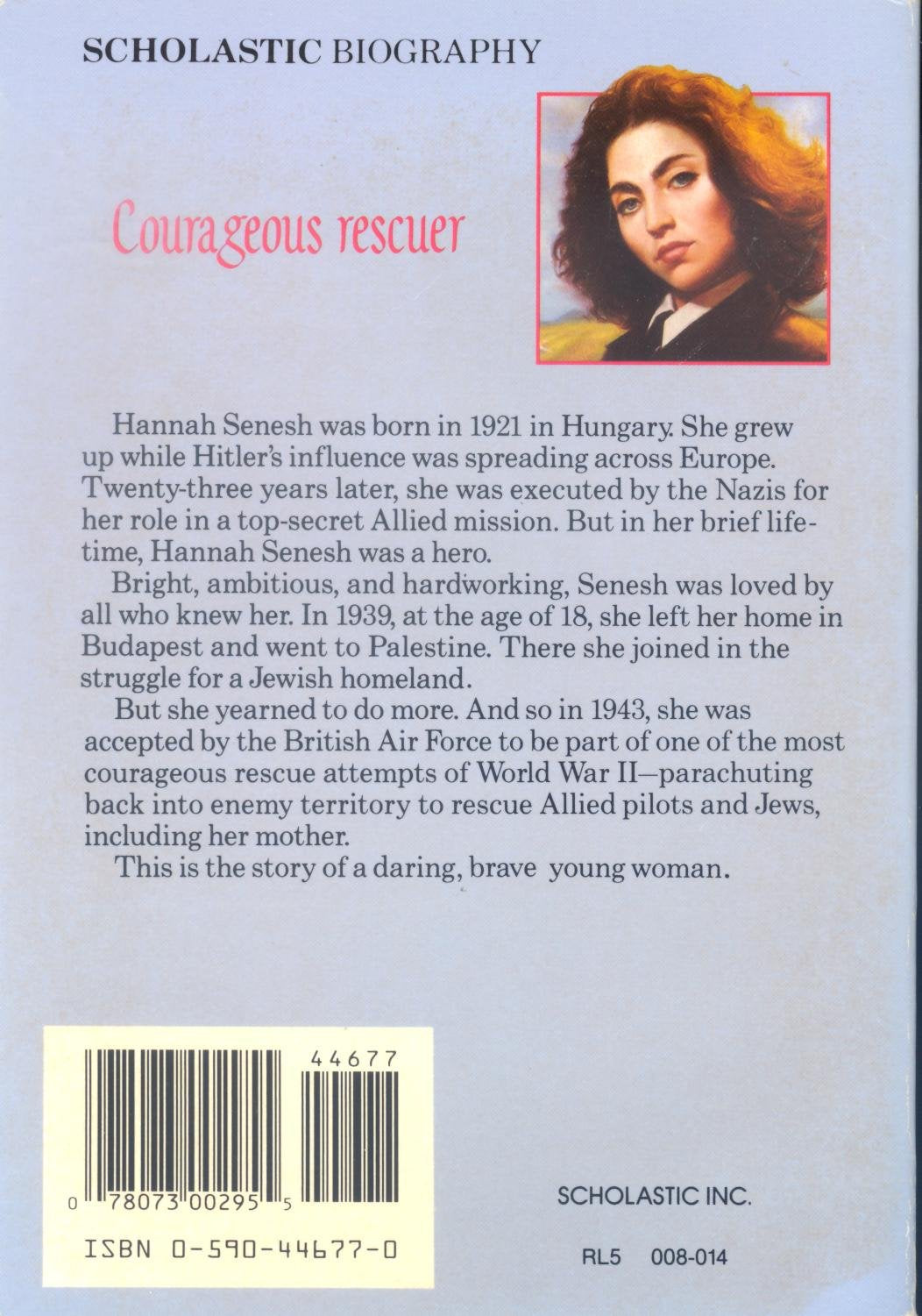 So Young to Die: The Story of Hannah Senesh (Scholastic Biography)