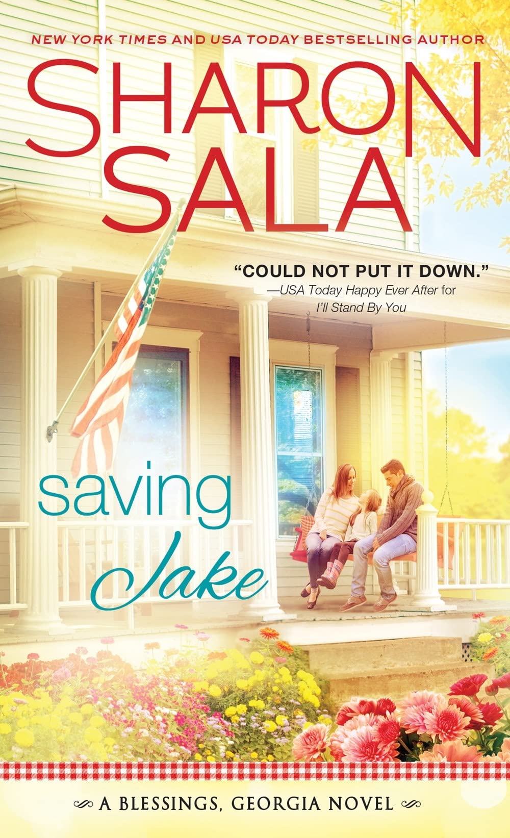 Saving Jake: Blessings, Georgia Welcomes Home this Lonely Veteran with a Little Help from the Girl Next Door (Blessings, Georgia, 3) used book depot