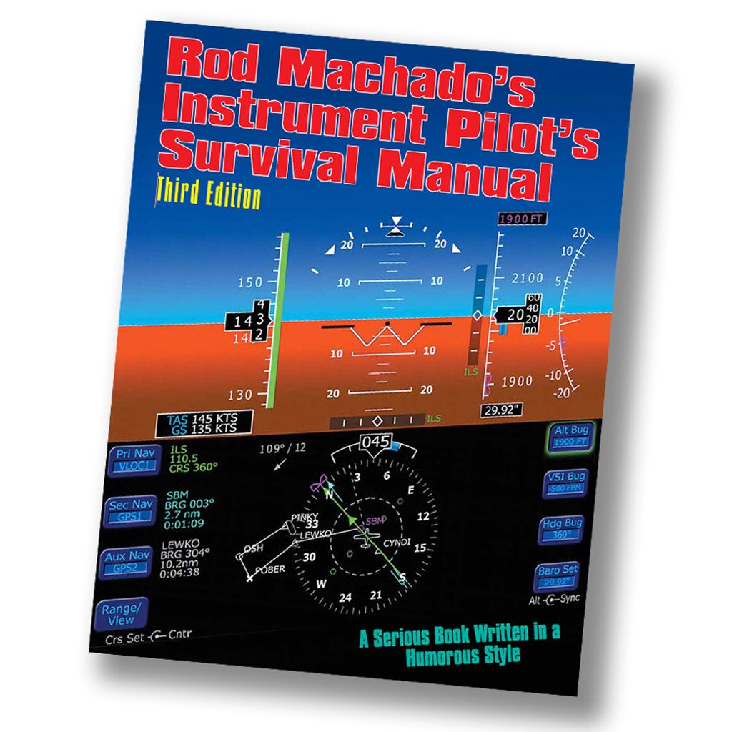 Rod Machado's Instrument Pilot's Survival Manual used book depot