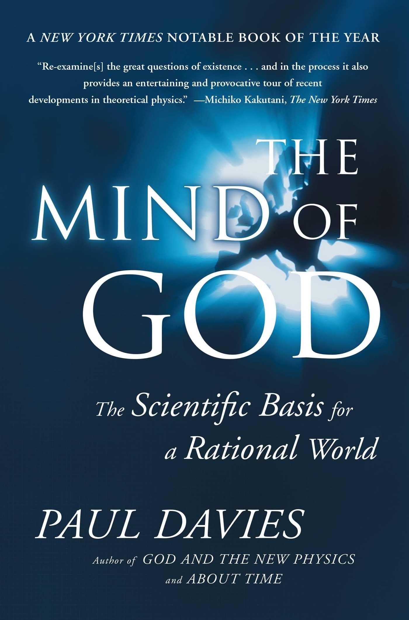 The Mind of God: The Scientific Basis for a Rational World used book depot