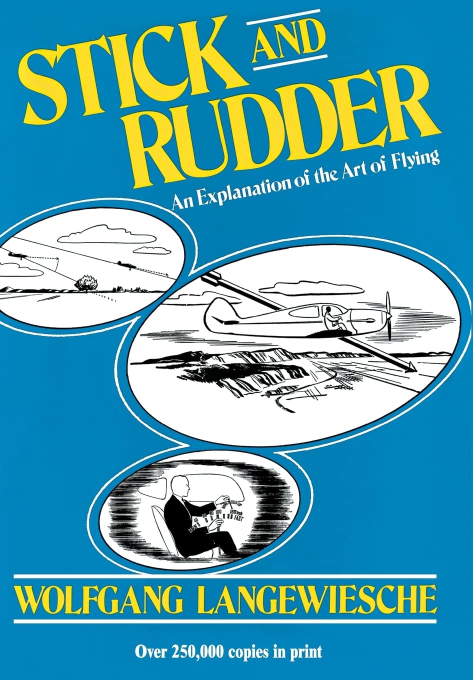 Stick and Rudder: An Explanation of the Art of Flying used book depot