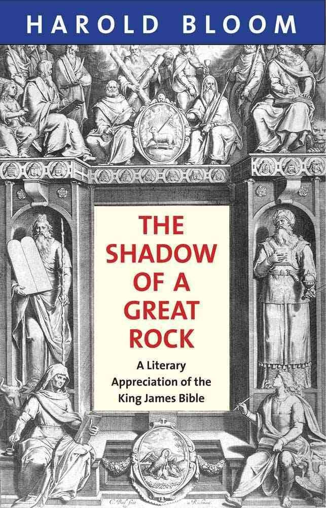 The Shadow of a Great Rock: A Literary Appreciation of the King James Bible used book depot