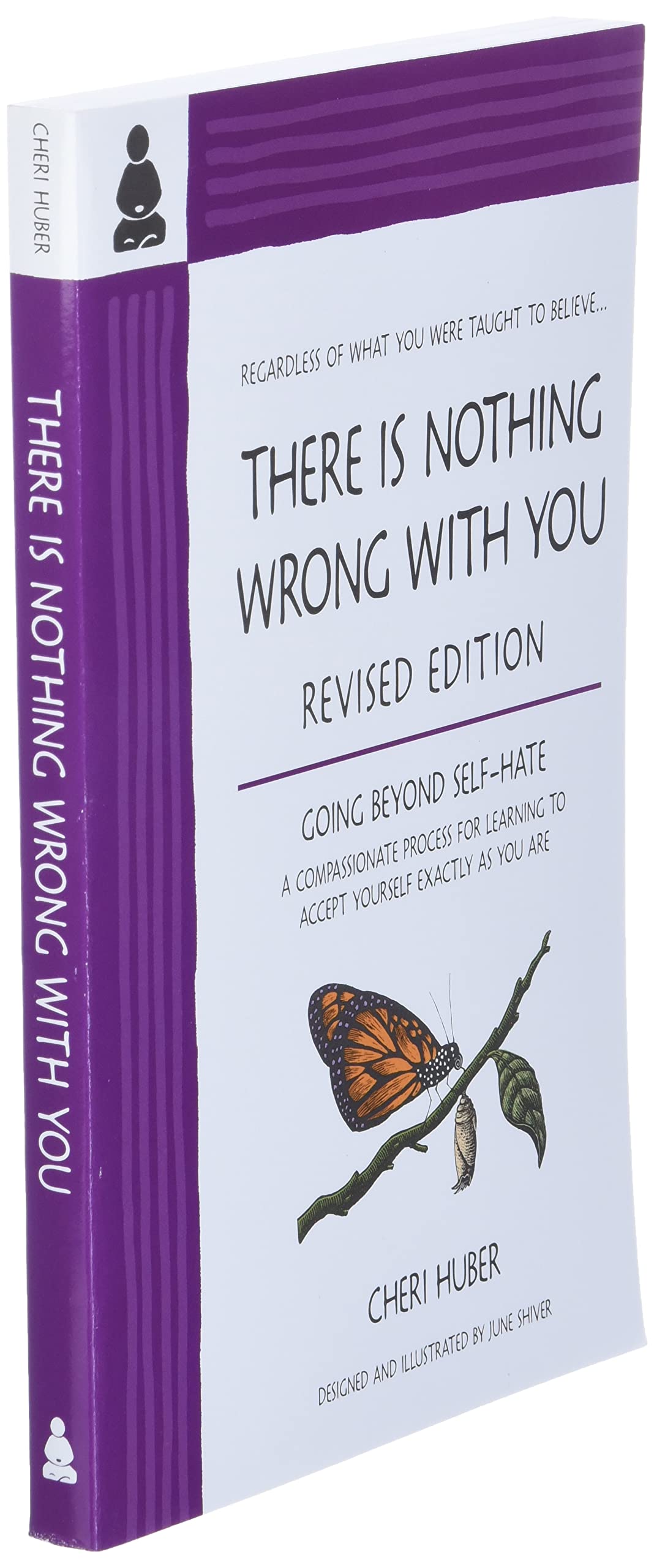There Is Nothing Wrong with You: Going Beyond Self-Hate used book depot