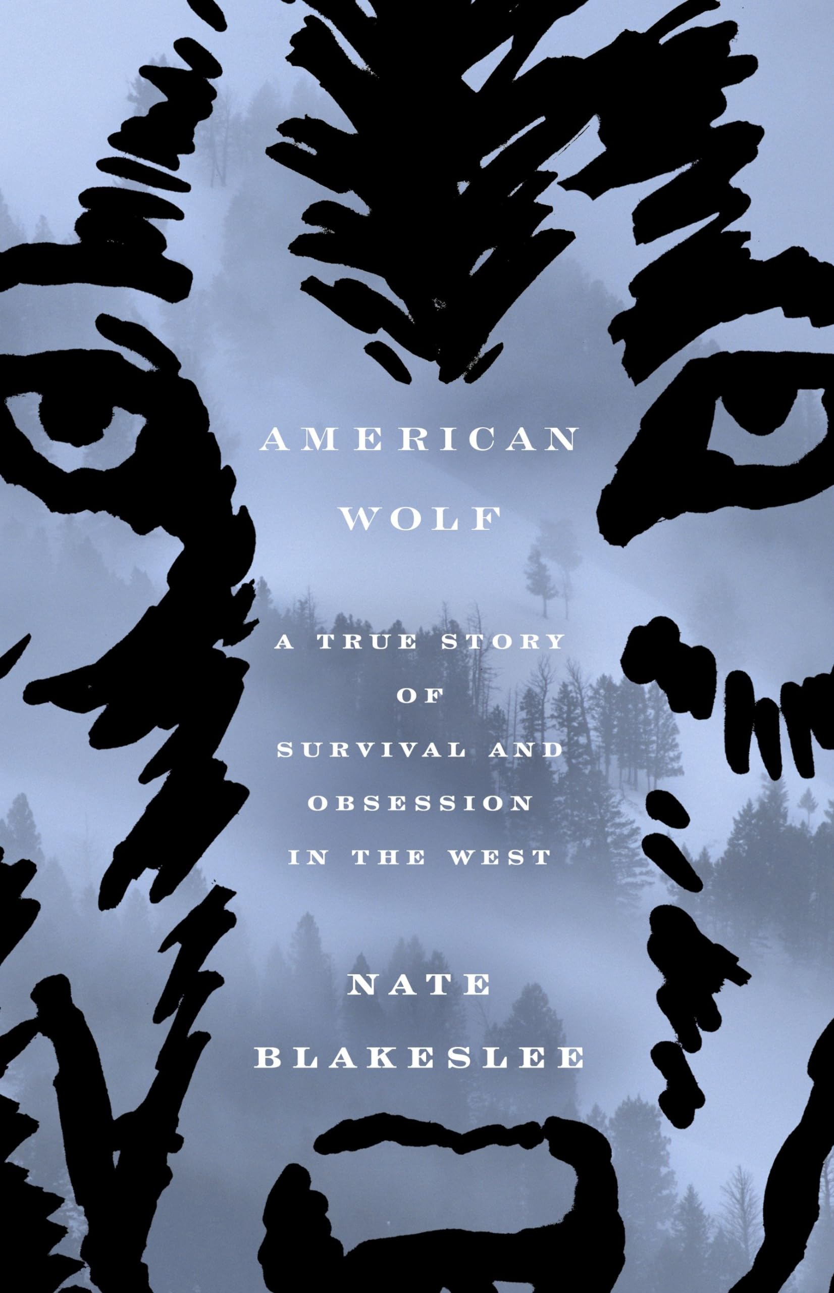 American Wolf: A True Story of Survival and Obsession in the West used book depot