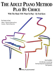 The Adult Piano Method - Play by Choice