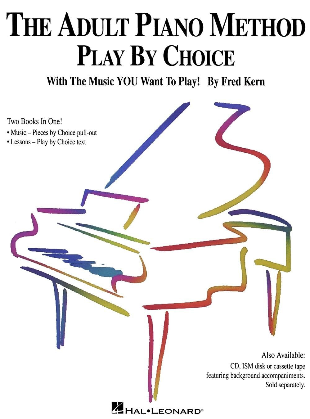 The Adult Piano Method - Play by Choice