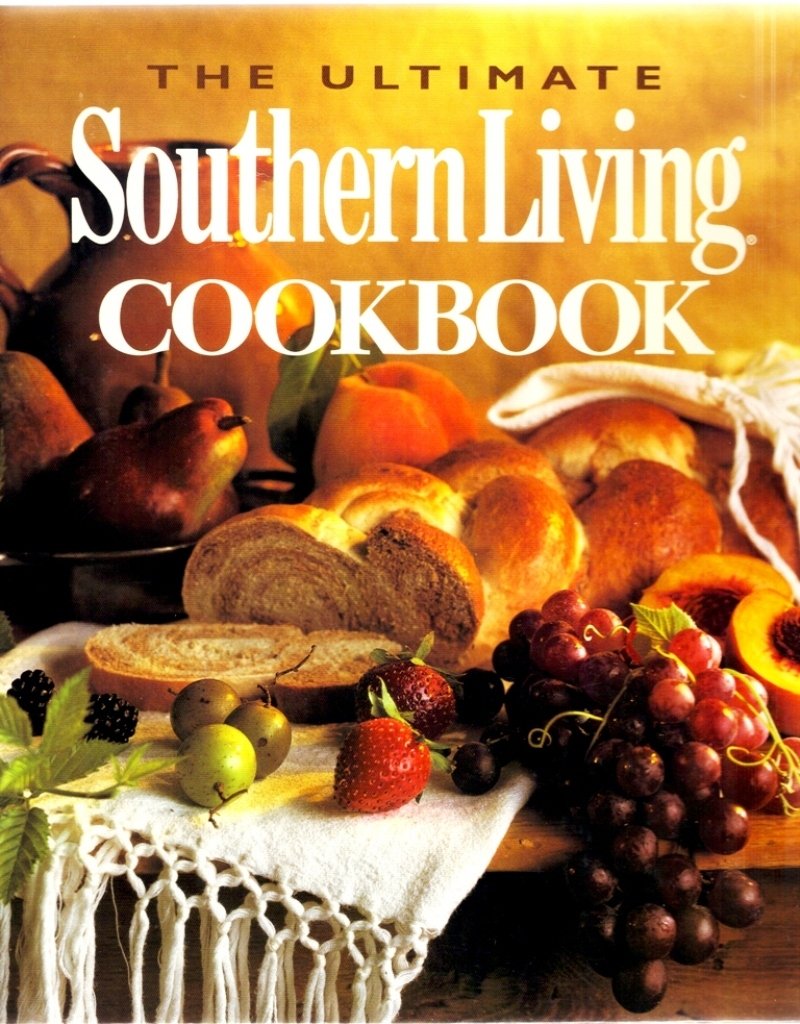 The Ultimate Southern Living Cookbook used book depot