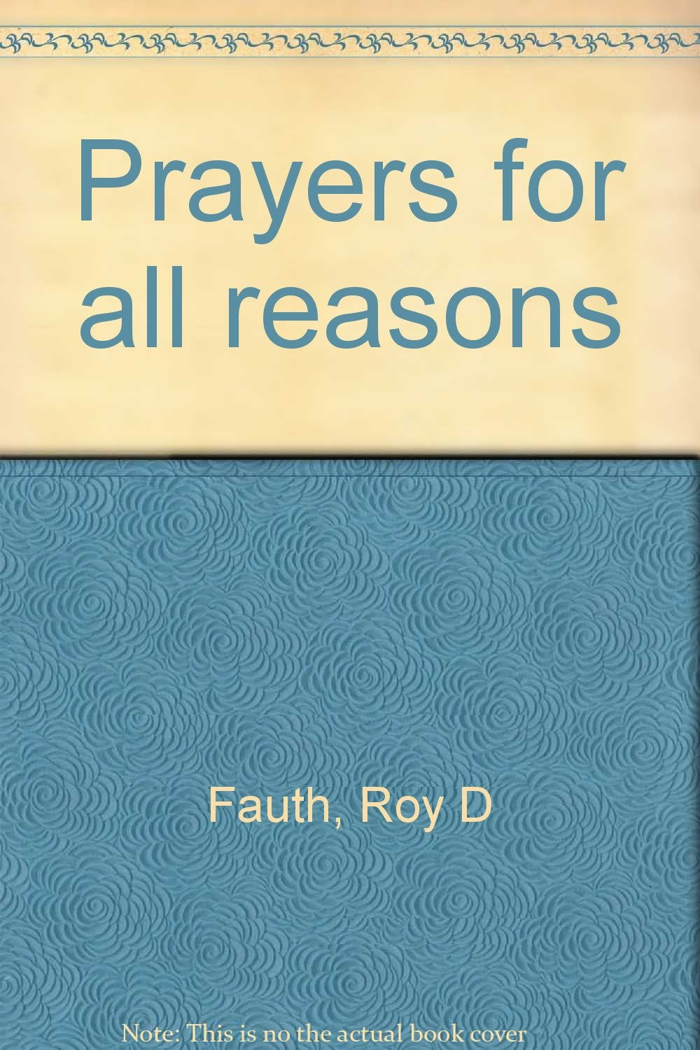 Prayers for all reasons
