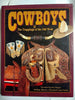 Cowboys & the Trappings of the Old West