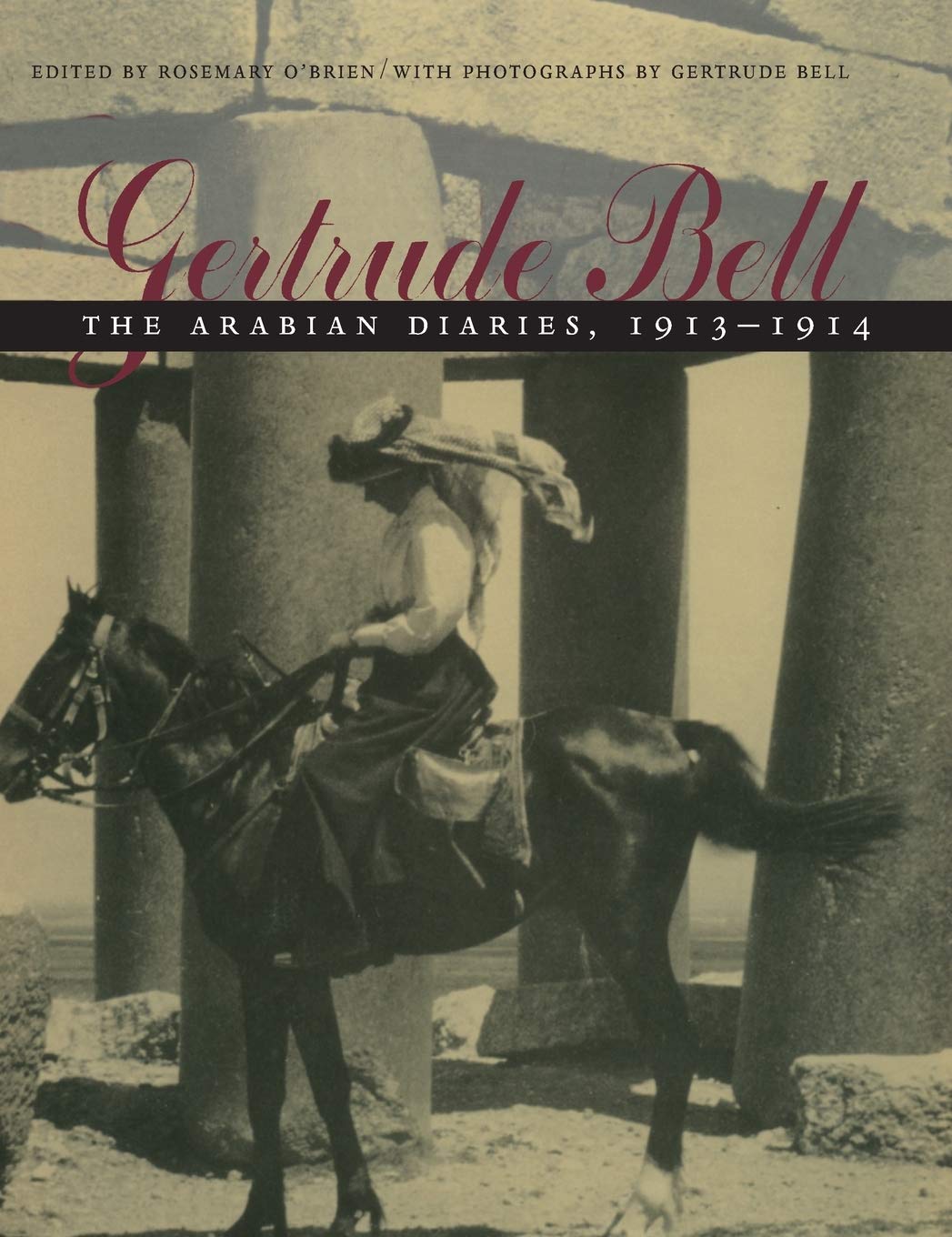 Gertrude Bell: The Arabian Diaries, 1913-1914 used book depot