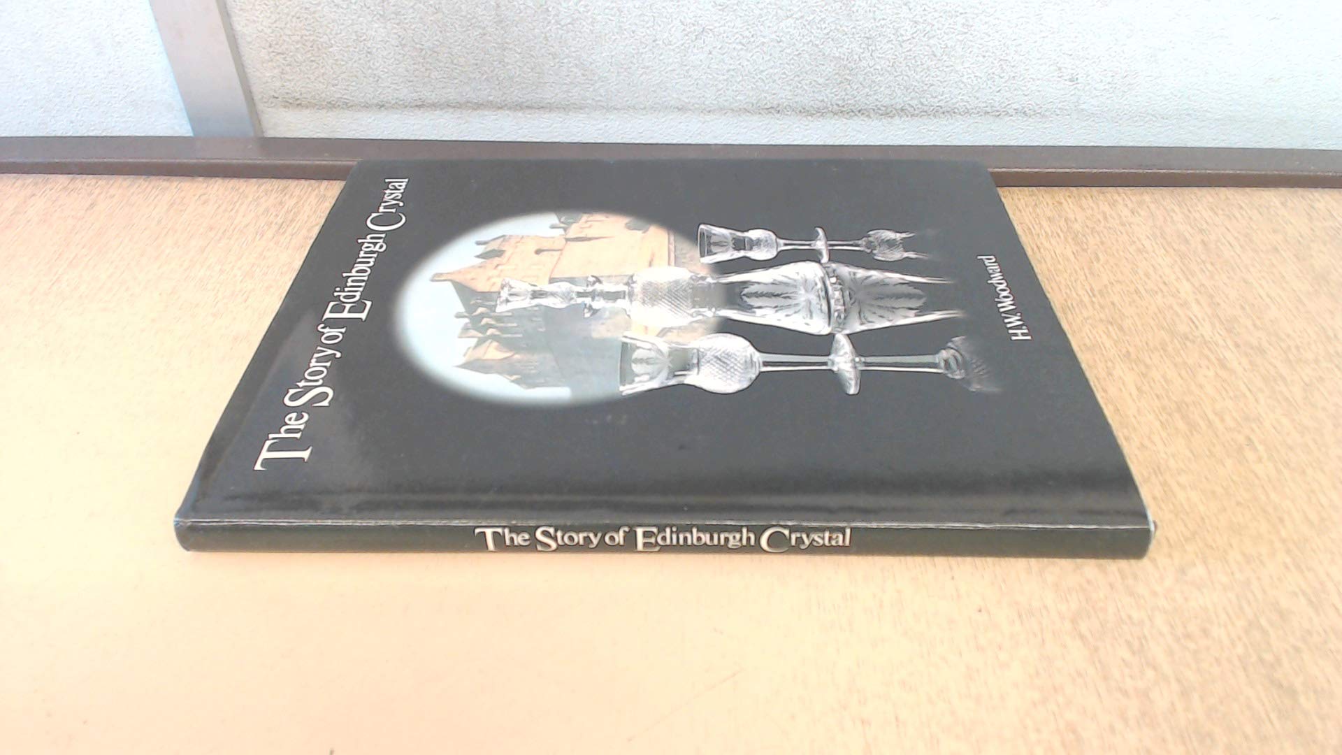 The Story of Edinburgh Crystal used book depot