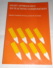 Eight Approaches to Teaching Composition used book depot
