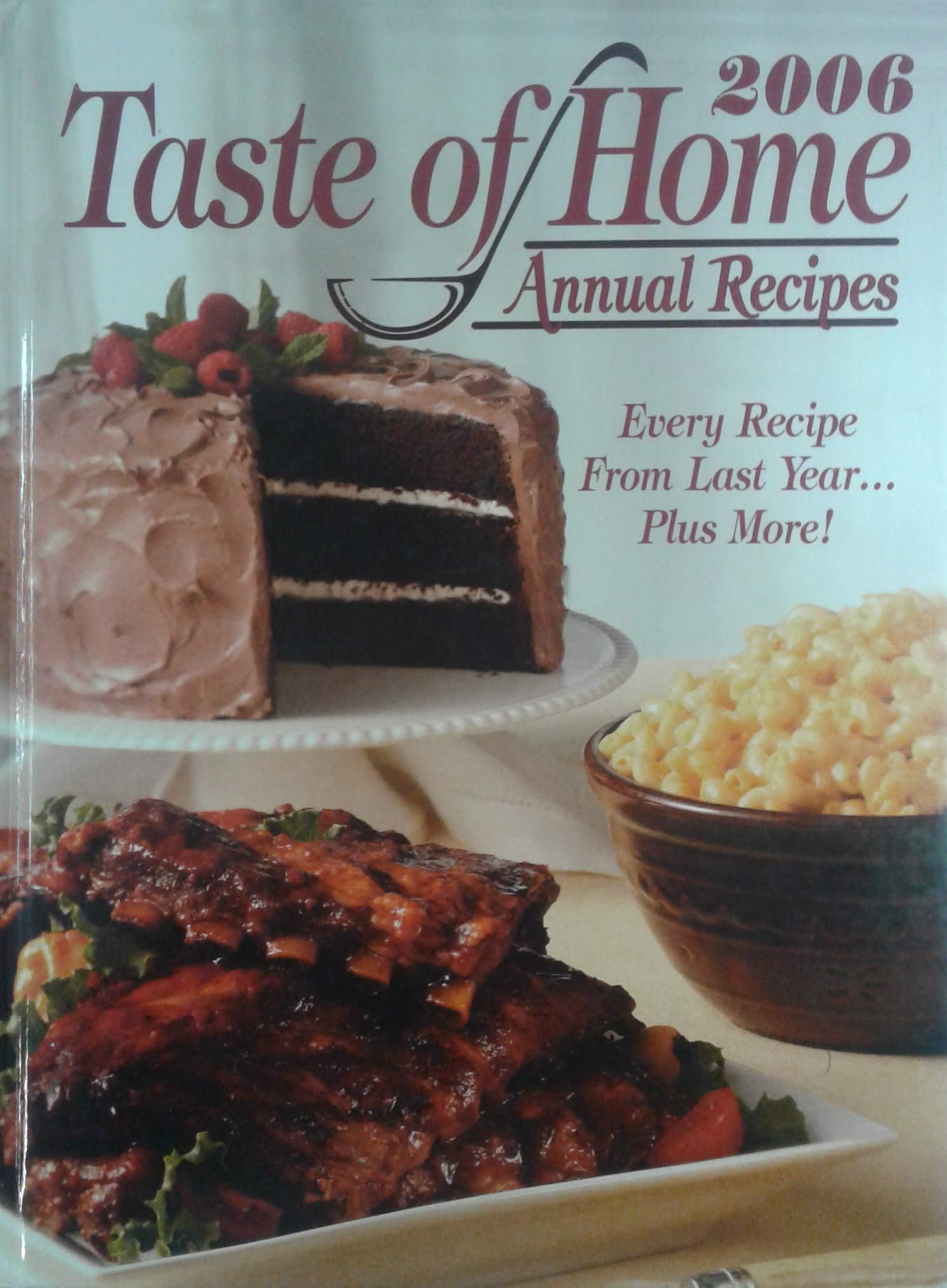 2006 Taste of Homes Annual Recipes used book depot