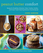Peanut Butter Comfort: Recipes for Breakfasts, Brownies, Cakes, Cookies, Candies, and Frozen Treats Featuring America's Favorite Spread used book depot