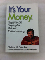 It's Your Money: The E*TRADE Step-by-Step Guide to Online Investing used book depot