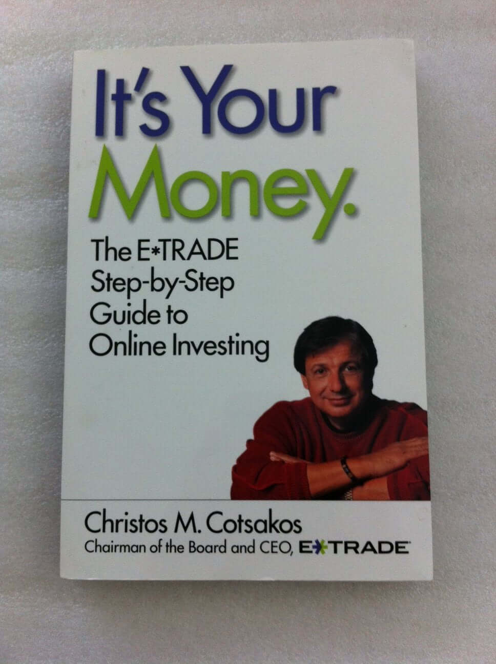 It's Your Money: The E*TRADE Step-by-Step Guide to Online Investing used book depot