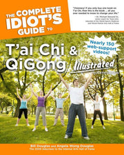 The Complete Idiot's Guide to T'ai Chi & QiGong Illustrated, Fourth Edition used book depot