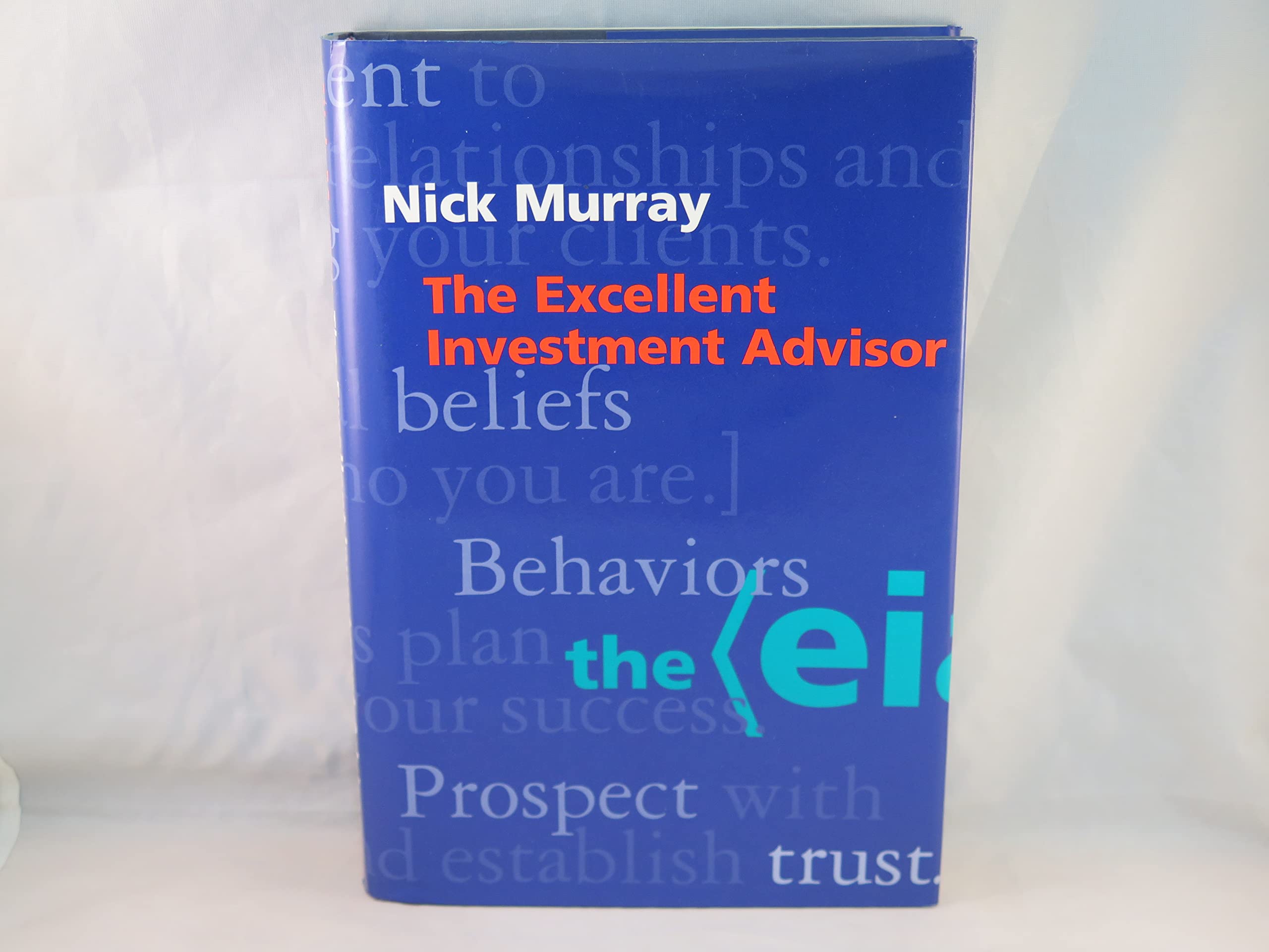 The Excellent Investment Advisor used book depot