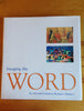 Imaging the Word: An Arts and Lectionary Resource: Volume 1 Jann Cather Weaver; Roger Wedell and Kenneth T Lawrence