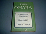 Appointment in Samara/ Butterfield 8/ Hope of Heaven used book depot