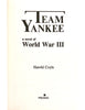 Team Yankee: A Novel of World War III Coyle, Harold