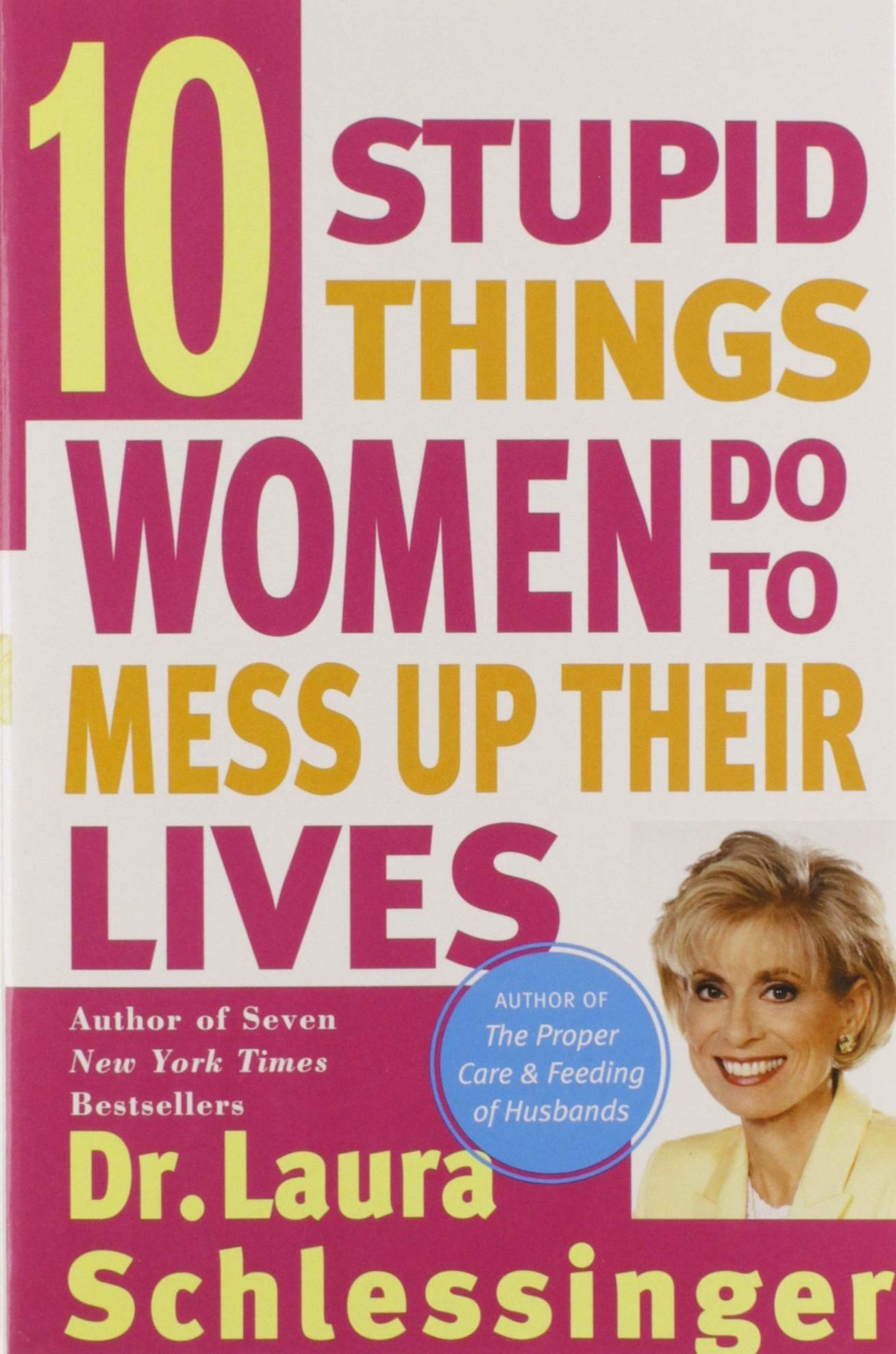 Ten Stupid Things Women Do to Mess Up Their Lives used book depot