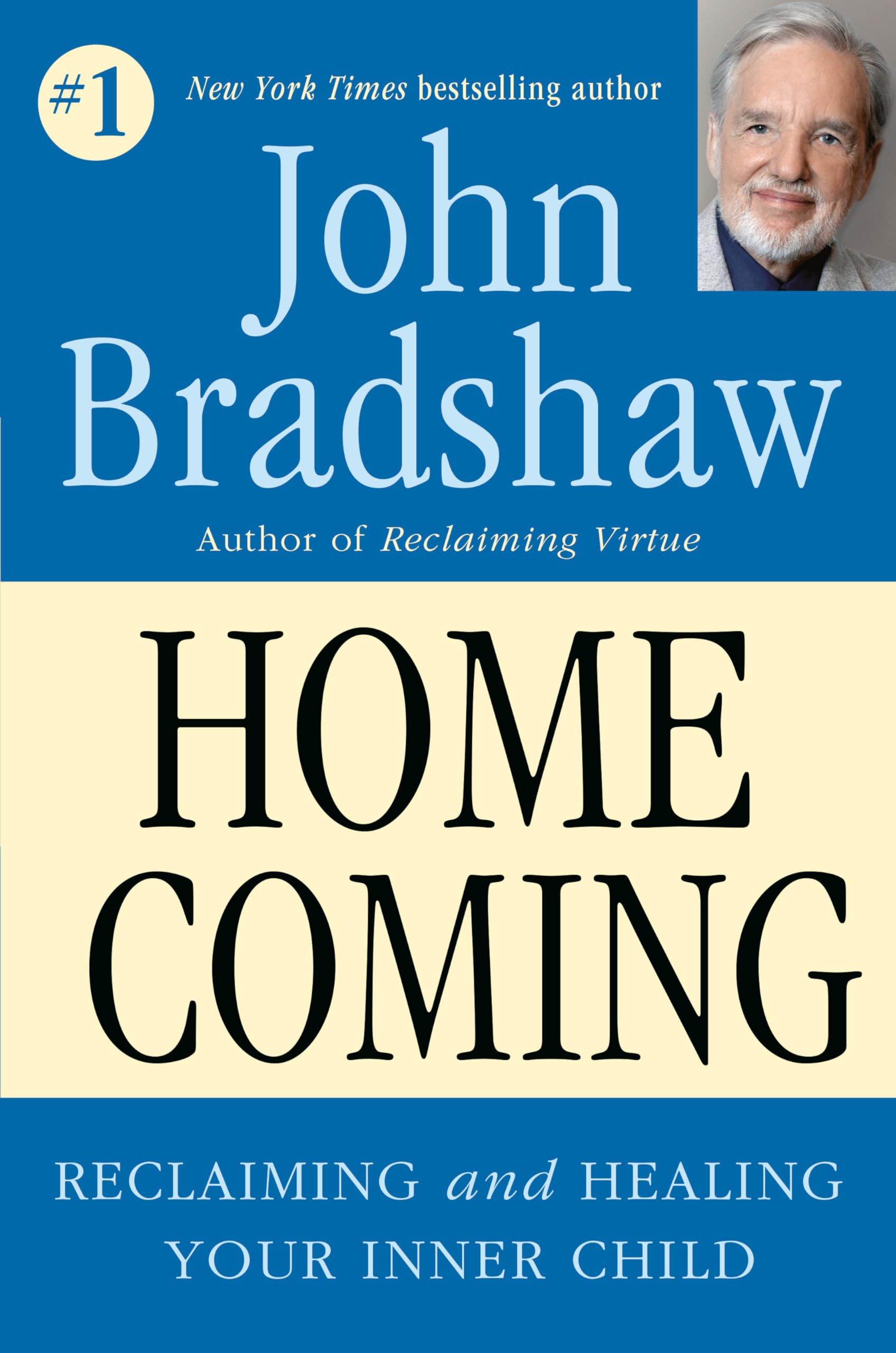 Homecoming: Reclaiming and Championing Your Inner Child used book depot
