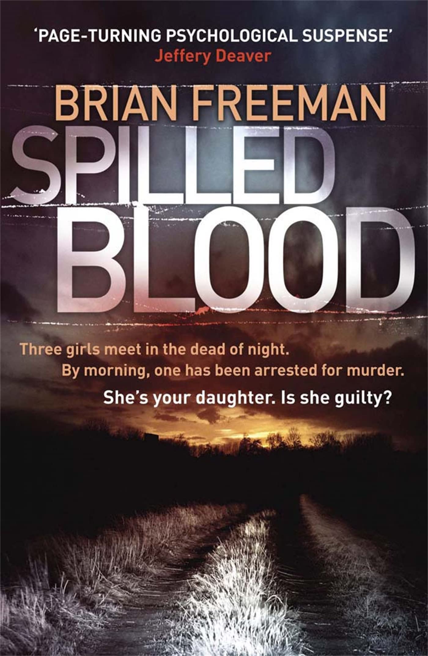 Spilled Blood [Paperback] Freeman, Brian used book depot