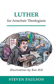 Luther for Armchair Theologians used book depot