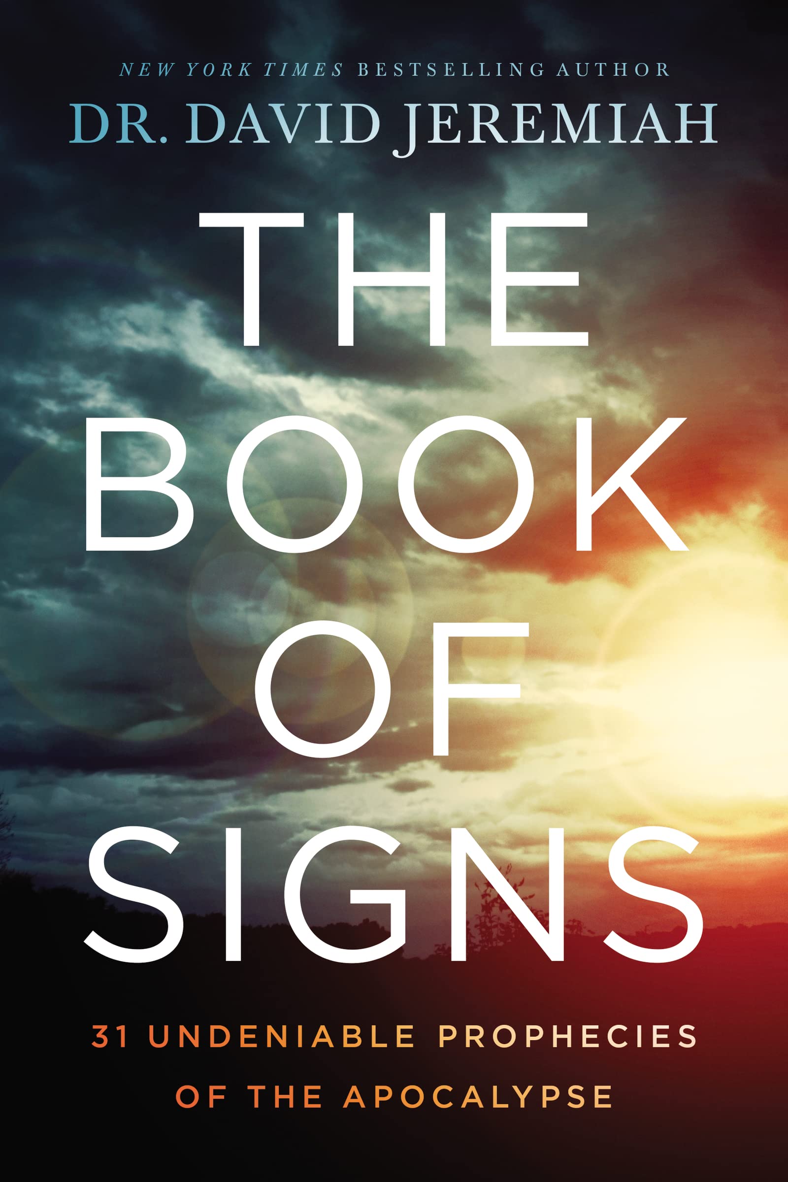The Book of Signs: 31 Undeniable Prophecies of the Apocalypse used book depot