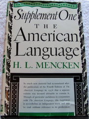 The American Language Supplement 1 :The American Language: An Inquiry Into the Development of English in the United States used book depot