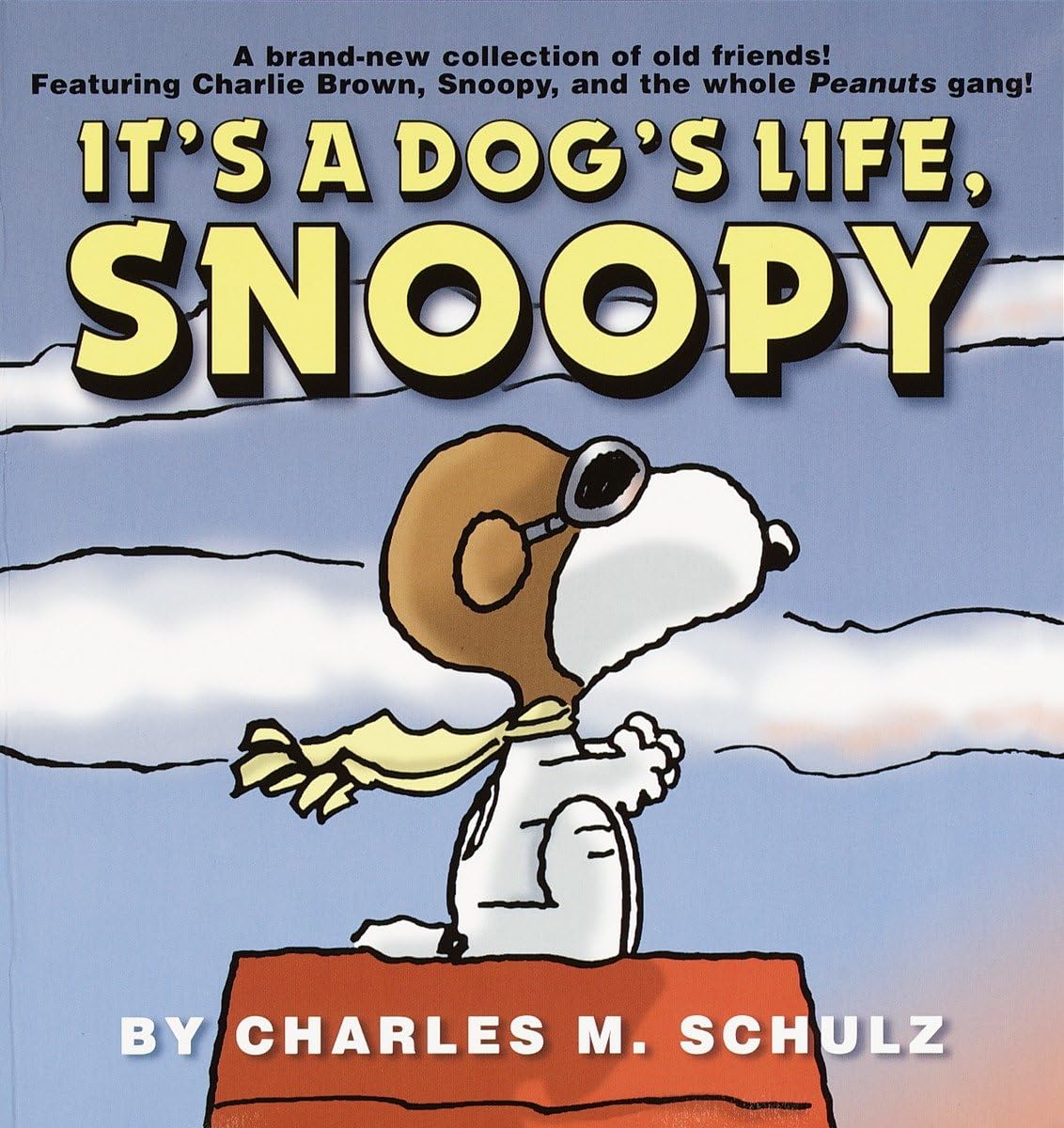 It's a Dog's Life, Snoopy (Peanuts) used book depot
