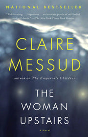 The Woman Upstairs (Vintage Contemporaries) used book depot