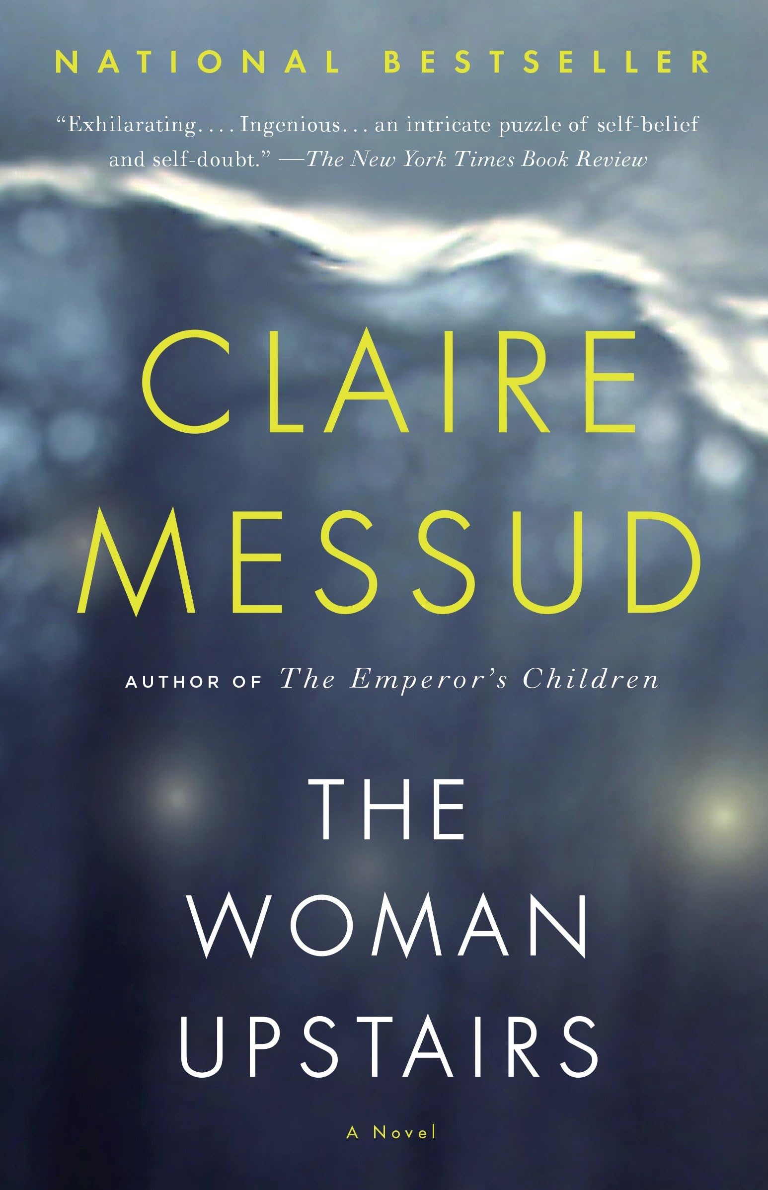 The Woman Upstairs (Vintage Contemporaries) used book depot