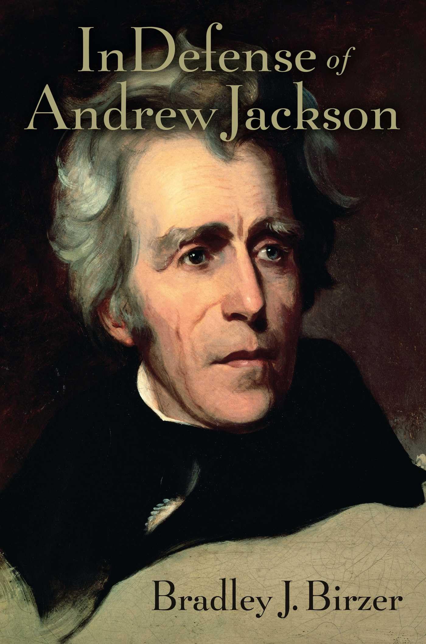 In Defense of Andrew Jackson used book depot