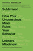 Subliminal: How Your Unconscious Mind Rules Your Behavior (PEN Literary Award Winner)