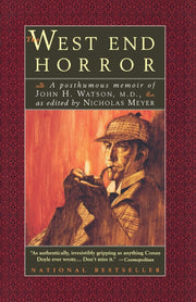 The West End Horror: A Posthumous Memoir of John H. Watson, M.D. (The Journals of John H. Watson, M.D.) used book depot
