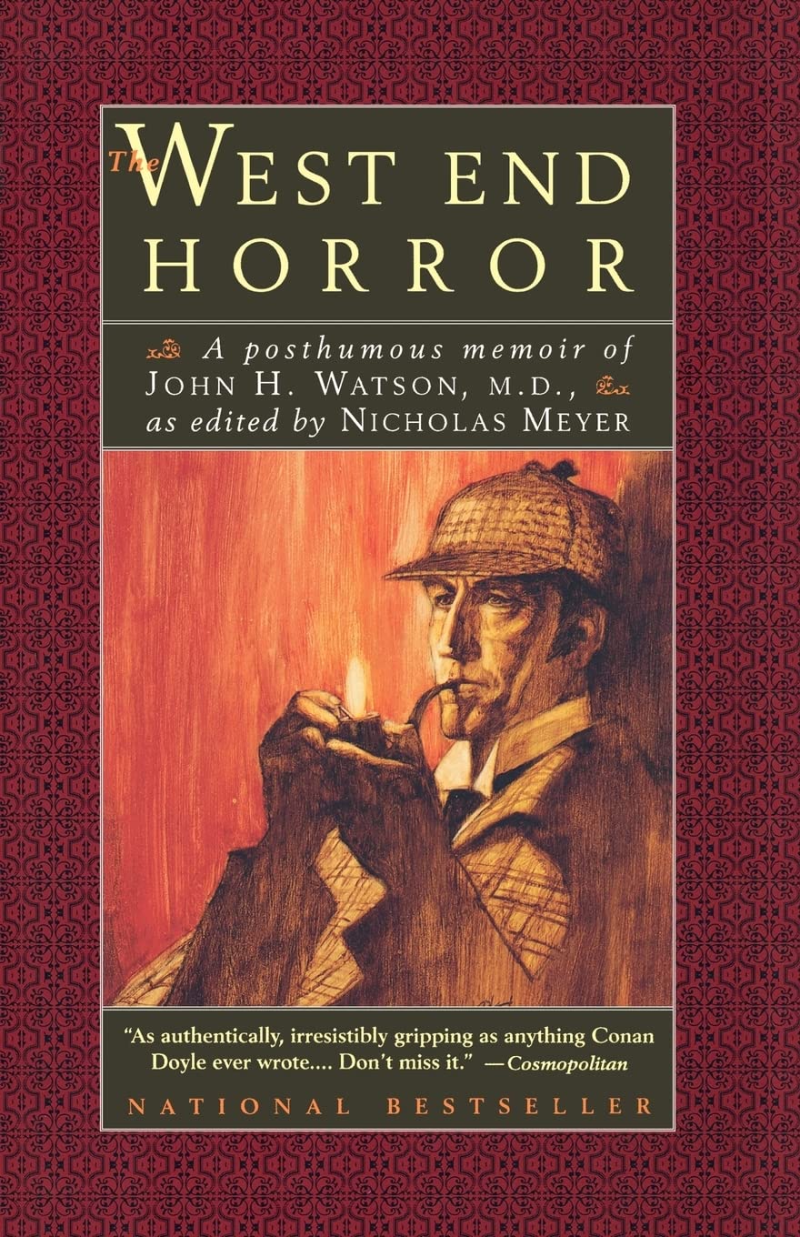 The West End Horror: A Posthumous Memoir of John H. Watson, M.D. (The Journals of John H. Watson, M.D.) used book depot